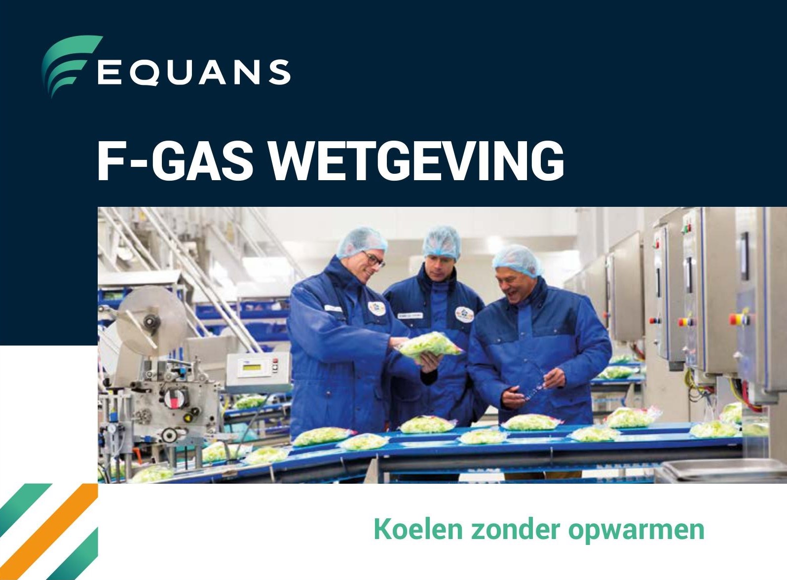 Equans Refrigeration F-gas wetgeving koelen zonder opwarmen kaft